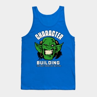 character building the most important battles Tank Top